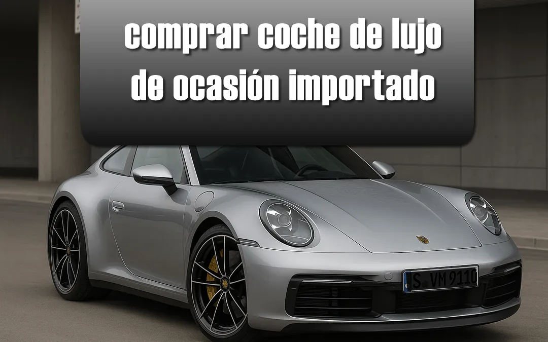 coches-de-lujo-segunda-mano-importacion-Espana_resultado