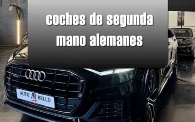 Coches alemanes de segunda mano: guía para elegir bien