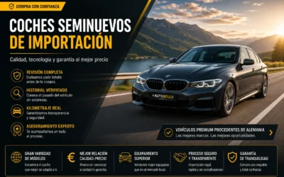 Coches seminuevos de importación: una de las mejores alternativas para comprar calidad al mejor precio